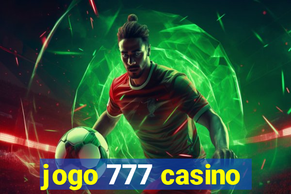 jogo 777 casino