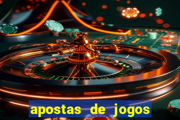 apostas de jogos de futebol