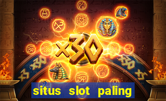 situs slot paling gacor terbaru