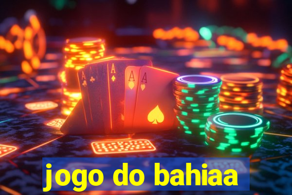 jogo do bahiaa