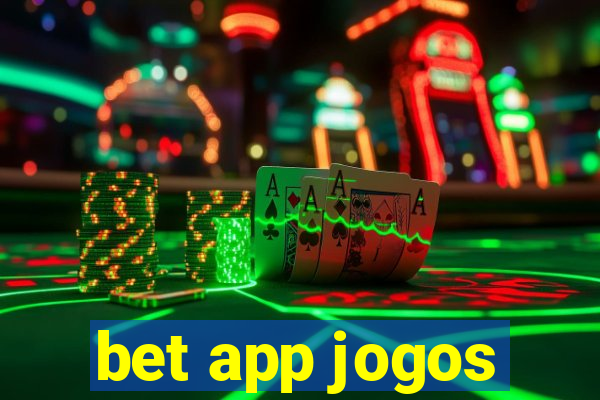 bet app jogos