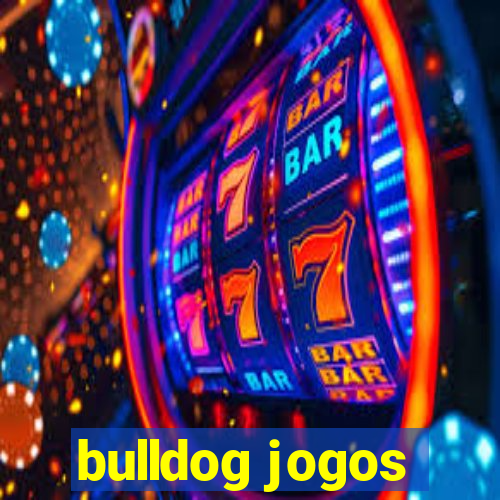 bulldog jogos