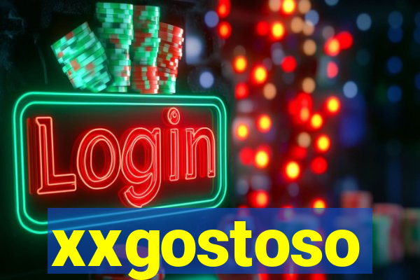 xxgostoso