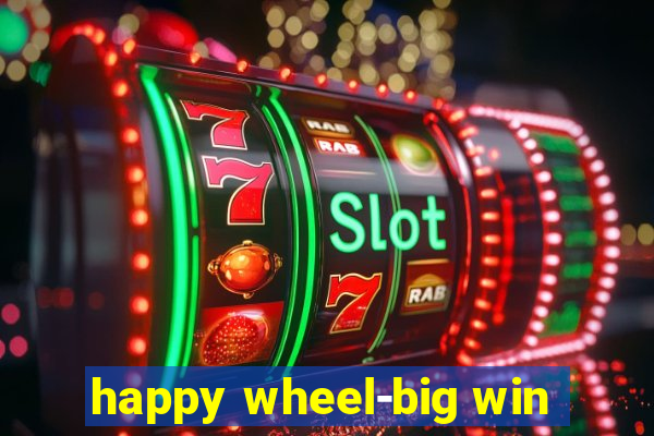 happy wheel-big win