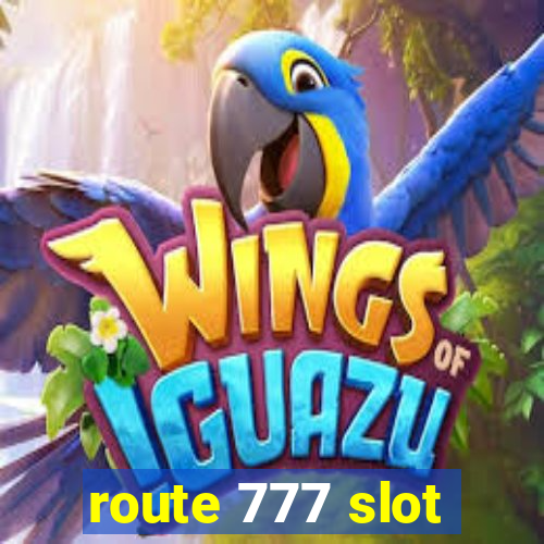 route 777 slot