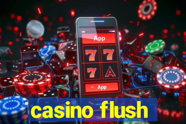 casino flush