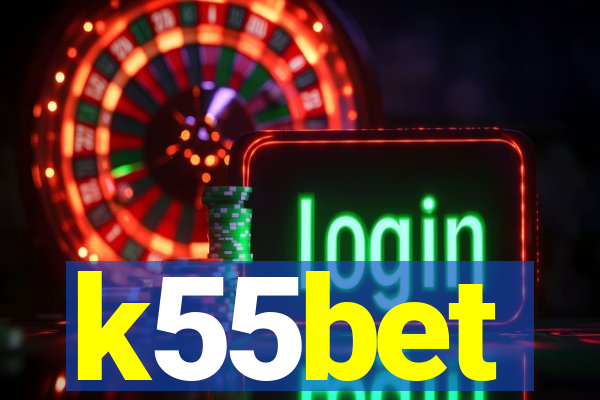 k55bet