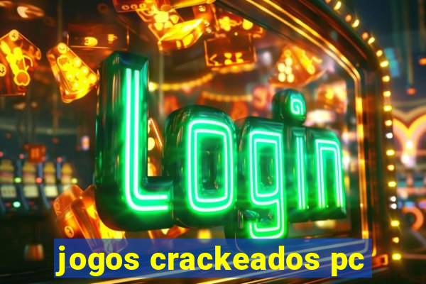 jogos crackeados pc