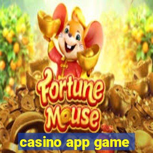 casino app game