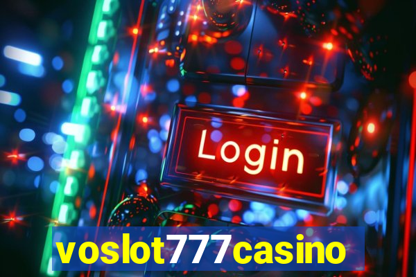 voslot777casino