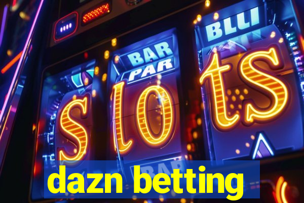 dazn betting