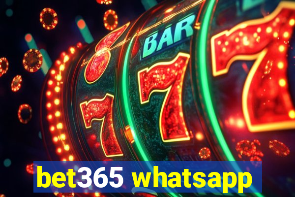 bet365 whatsapp