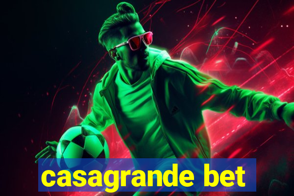 casagrande bet