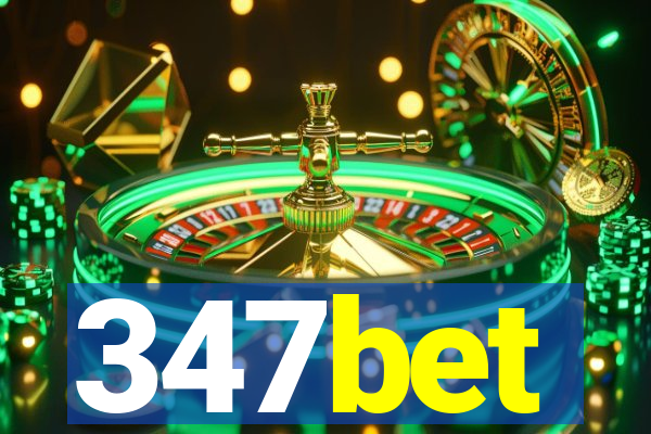 347bet