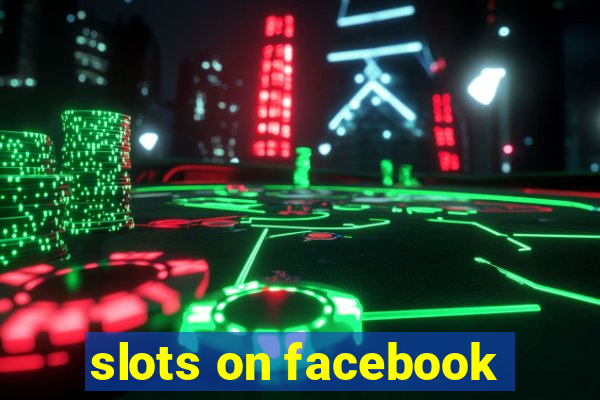 slots on facebook