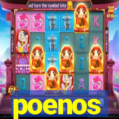 poenos