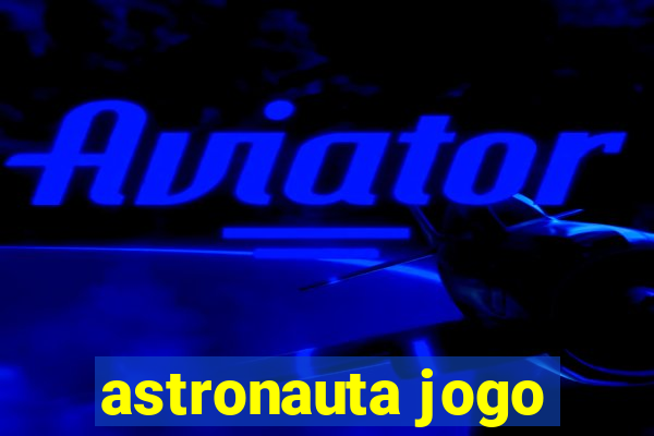 astronauta jogo