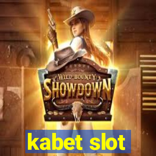 kabet slot