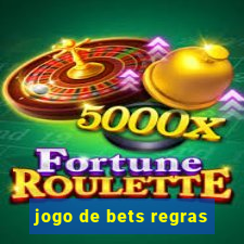 jogo de bets regras