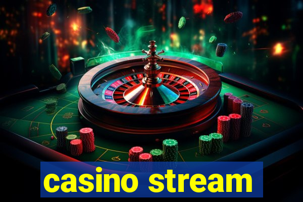 casino stream