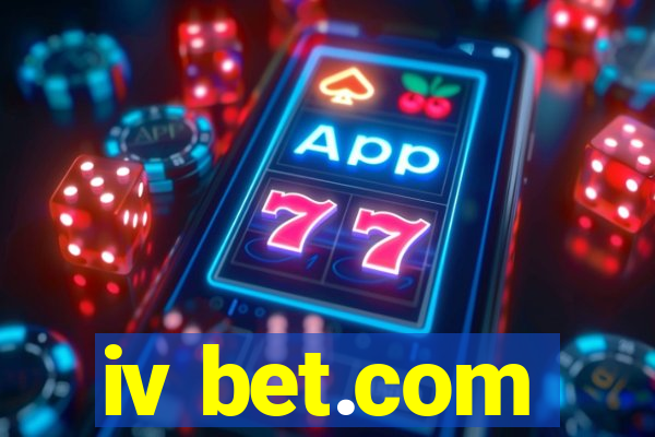 iv bet.com