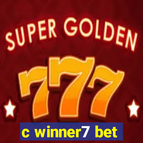 c winner7 bet