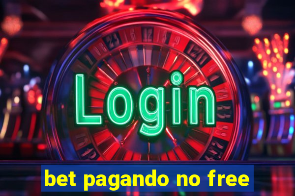 bet pagando no free