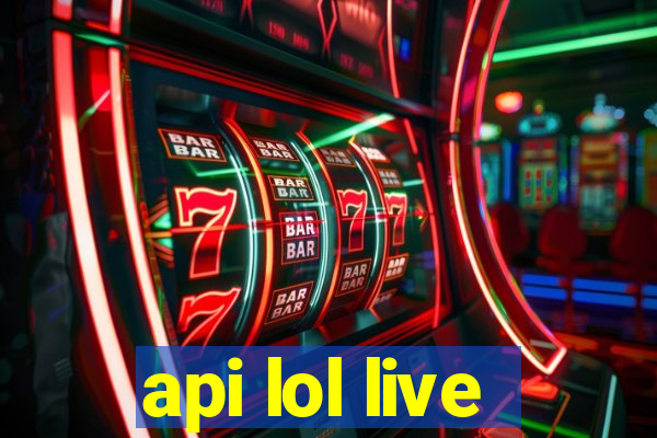 api lol live