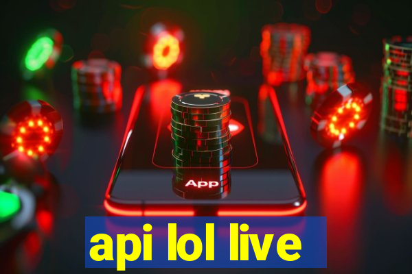 api lol live