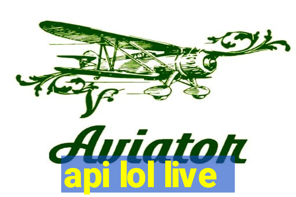 api lol live