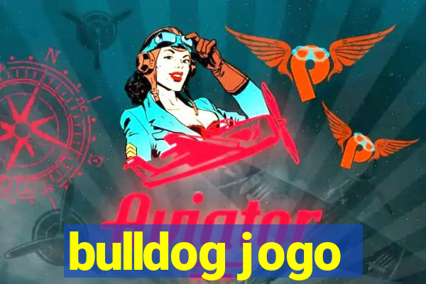 bulldog jogo