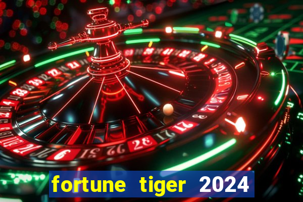 fortune tiger 2024 paga mesmo