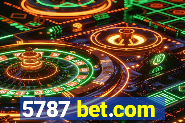 5787 bet.com