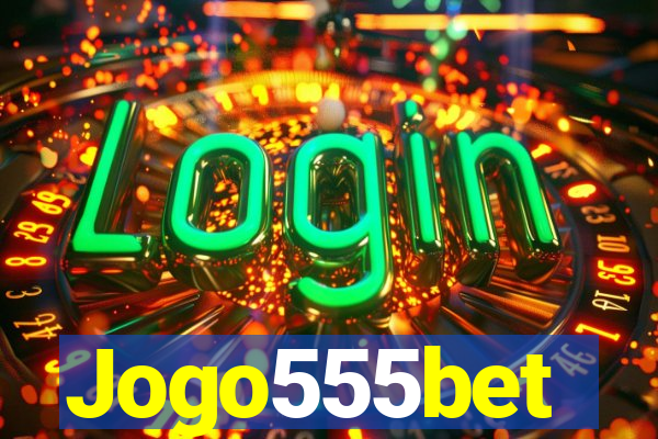 Jogo555bet