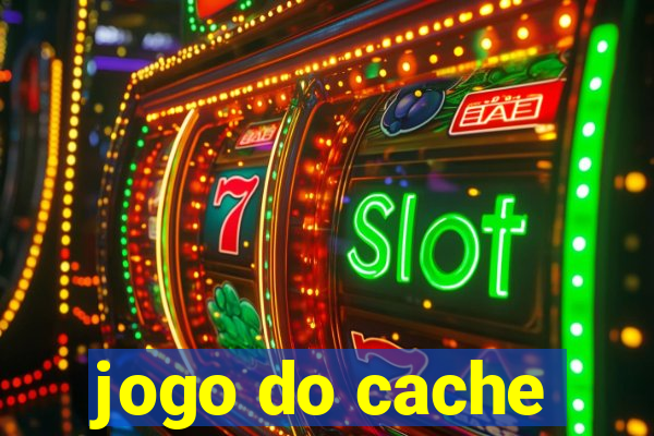 jogo do cache