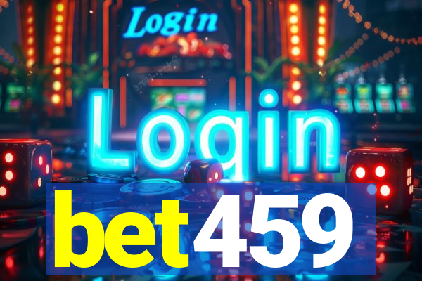 bet459