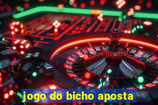 jogo do bicho aposta