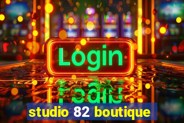 studio 82 boutique