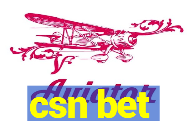 csn bet