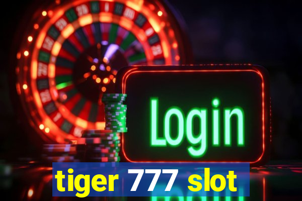 tiger 777 slot