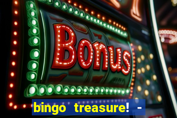 bingo treasure! - bingo games