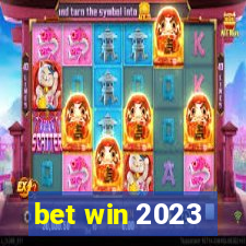 bet win 2023