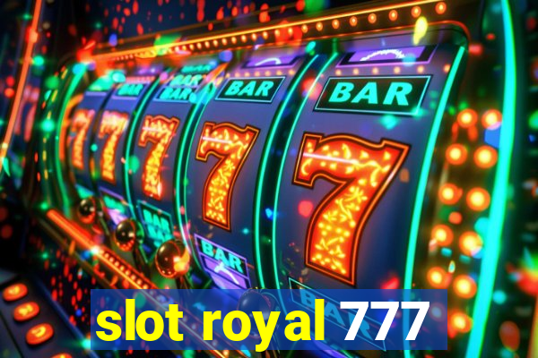 slot royal 777