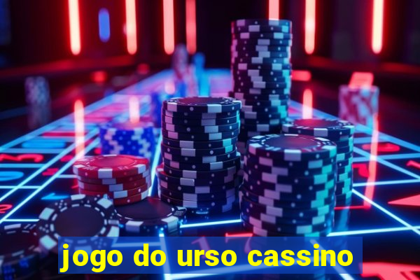 jogo do urso cassino