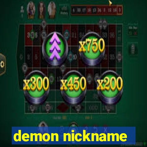 demon nickname