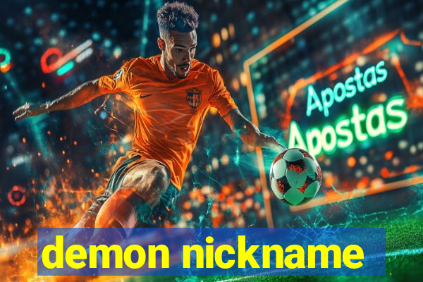 demon nickname