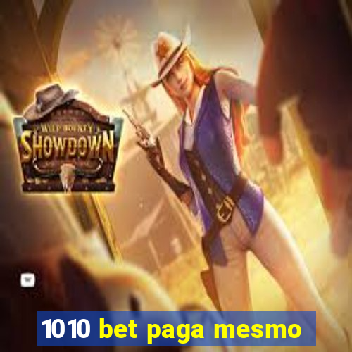 1010 bet paga mesmo