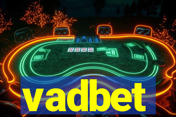 vadbet