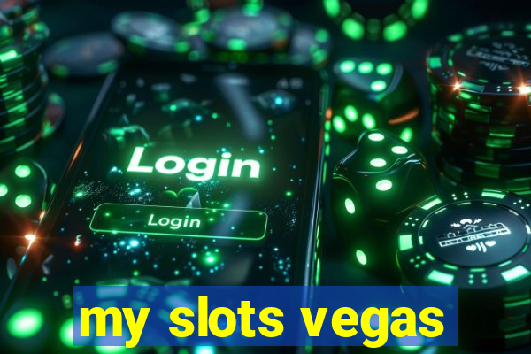 my slots vegas