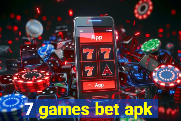 7 games bet apk